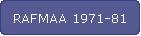 RAFMAA 1971-81